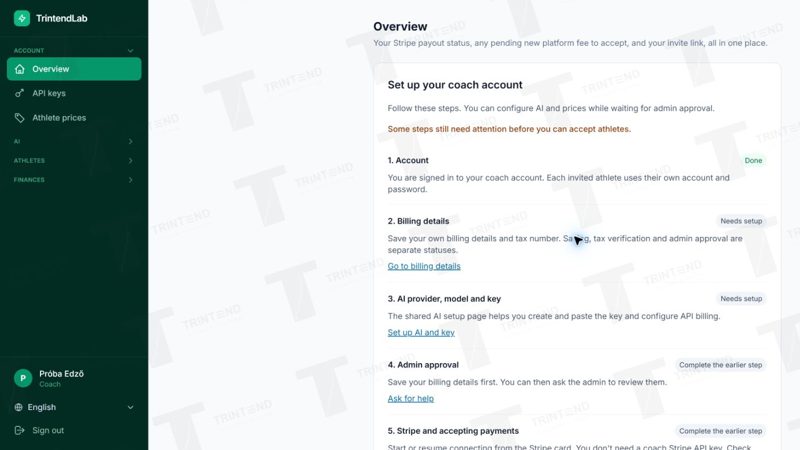 Account → Overview: the readiness checklist shows the next task.
