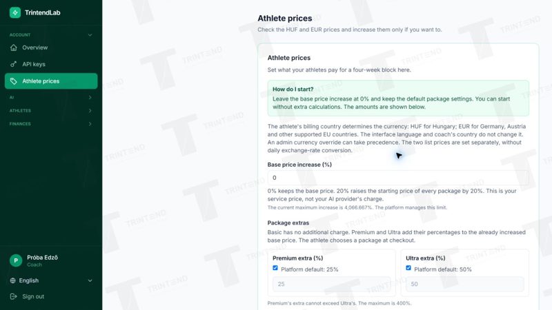 Account → Athlete prices: your base price increase and package markups.