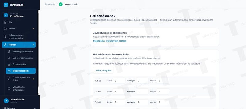 Fiókom → Időbeosztásom: edzésnapok hetenként és sportáganként