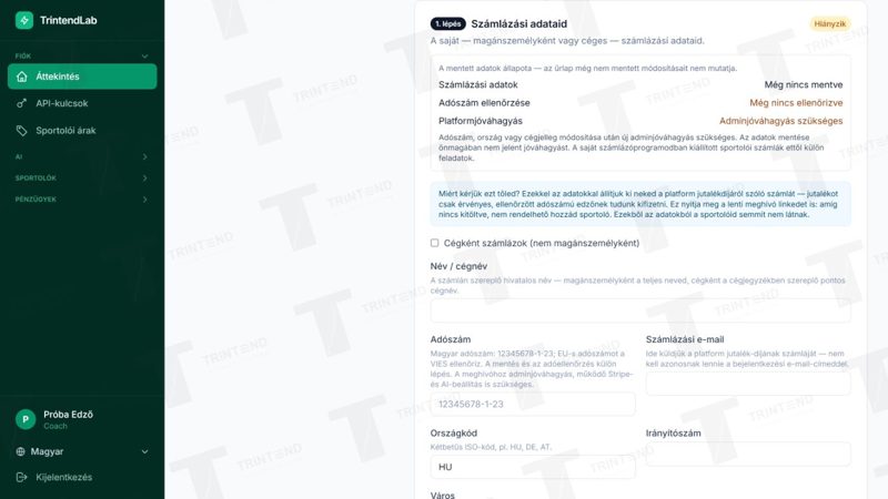 Számlázási adataid: mentés, adószám-ellenőrzés és adminjóváhagyás külön állapot.